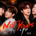 Xuan Hao y Jerry Loong protagonizarán el nuevo BL chino-tailandés NOT YOURS The Series