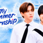 BeverTonliew protagonizan el nuevo BL vertical 'My Summer Internship' en formato Reels