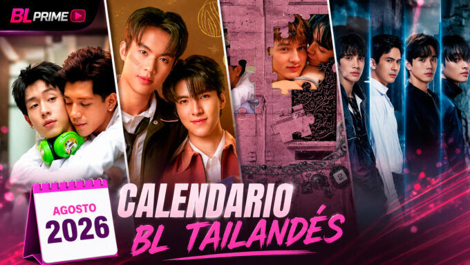 BL tailandeses de agosto 2026: calendario de estrenos